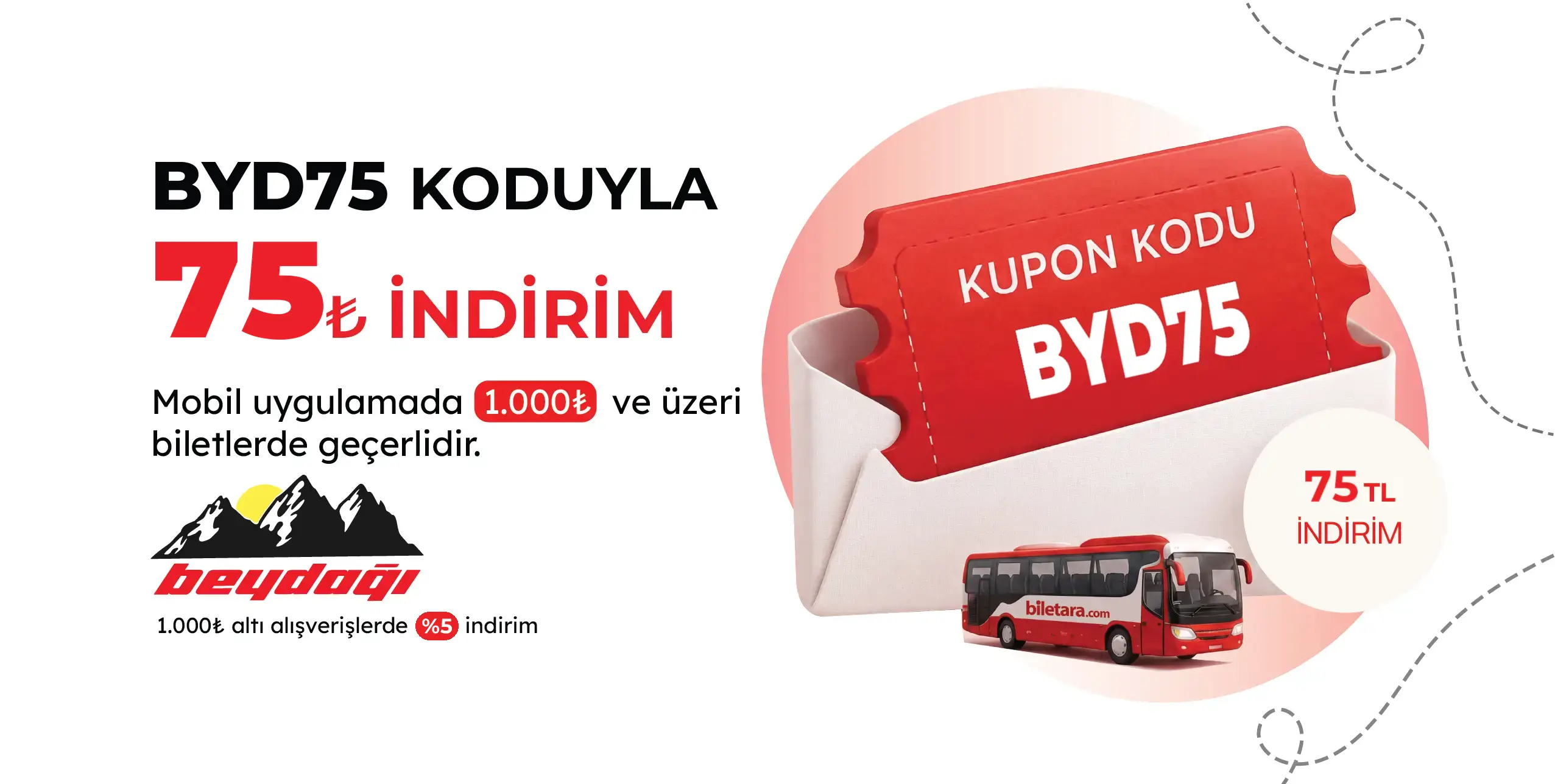 Biletara mobil uygulamasına özel Beydağı Turizm kampanyası başladı.