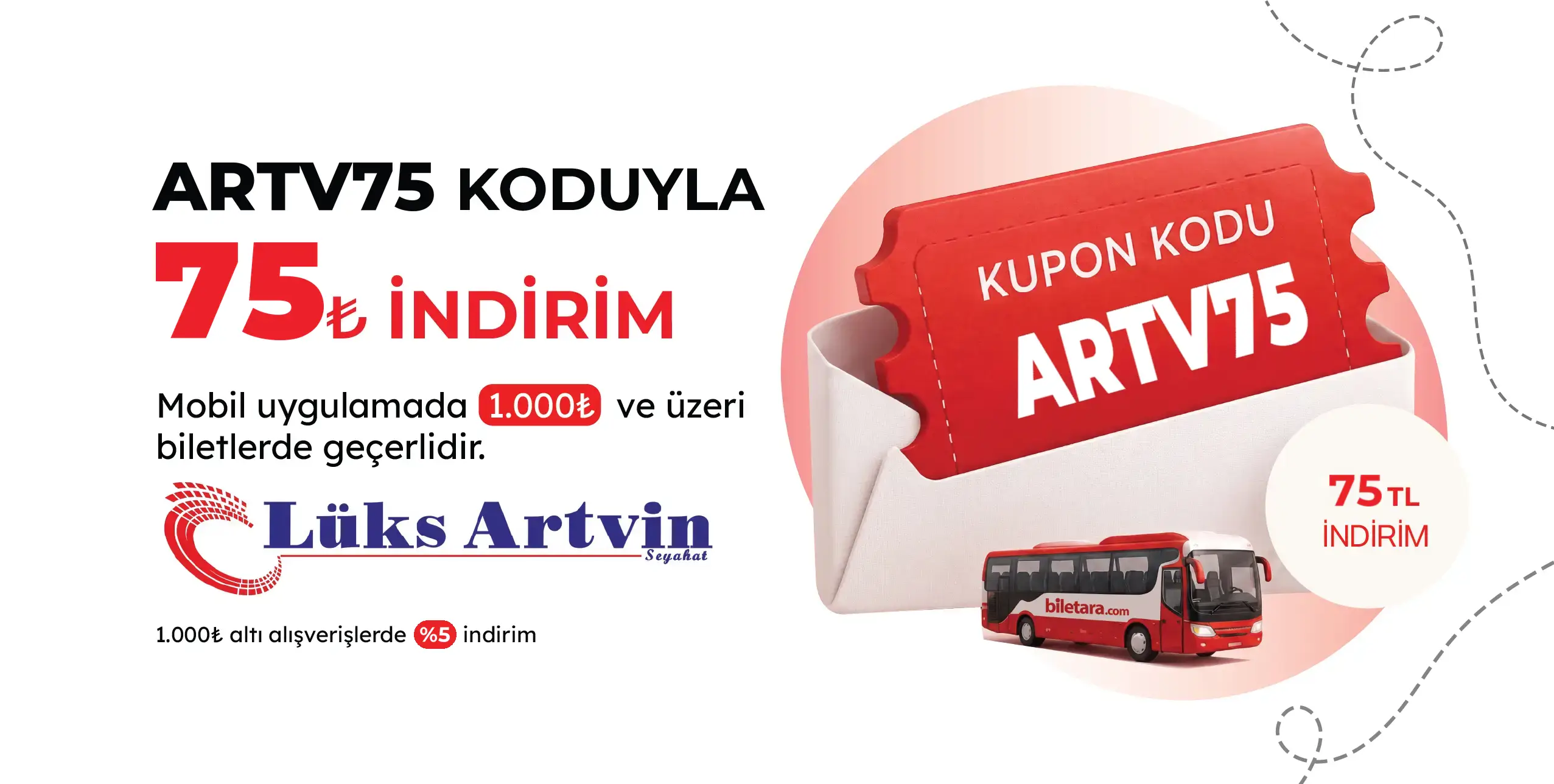 Biletara mobil uygulamasına özel Lüks Artvin kampanyası başladı.